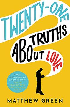 portada 21 Truths About Love: From the Bestselling Author of Memoirs of an Imaginary Friend (en Inglés)
