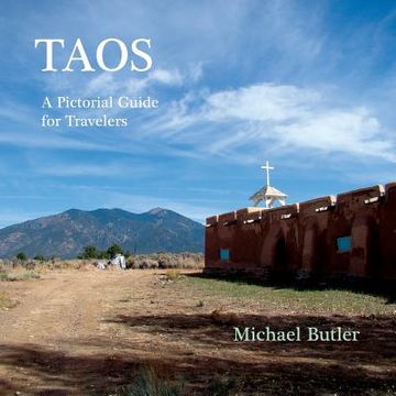 portada Taos: A Pictorial Guide for Travelers (en Inglés)