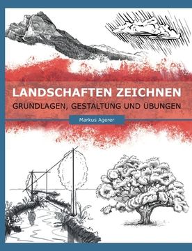 portada Landschaften Zeichnen: Grundlagen, Gestaltung und Übungen 