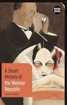 portada A Short History of the Weimar Republic: Revised Edition (en Inglés)