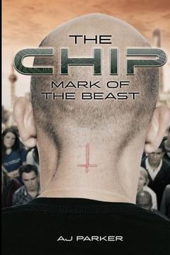 portada The Chip: Mark Of The Beast (en Inglés)