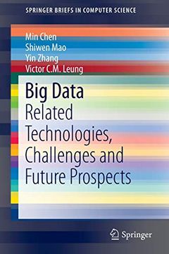 portada Big Data: Related Technologies, Challenges and Future Prospects (Springerbriefs in Computer Science) 