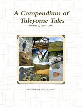 portada A Compendium of Tuleyome Tales, Volume 1 (en Inglés)