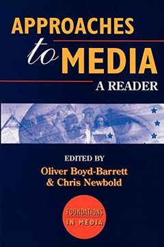 portada Approaches to Media: A Reader: 1 (Foundations in Media) (in English)