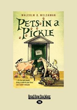 portada pets in a pickle (large print 16pt) (en Inglés)