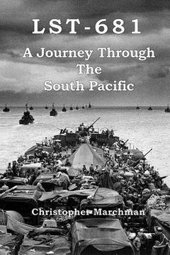 portada Lst-681: A Journey Through The South Pacific (en Inglés)