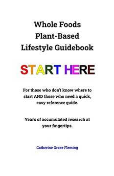 portada Whole Foods Plant-Based Lifestyle Guidebook (en Inglés)