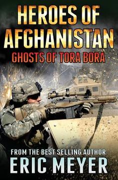 portada Black Ops - Heroes of Afghanistan: Ghosts of Tora Bora (en Inglés)