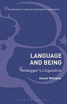 portada Language and Being: Heidegger's Linguistics (Bloomsbury Studies in Continental Philosophy) (en Inglés)