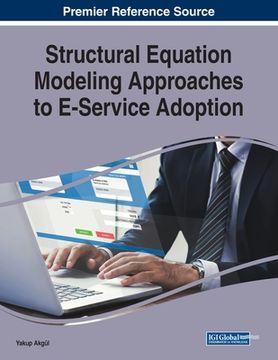portada Structural Equation Modeling Approaches to E-Service Adoption (en Inglés)