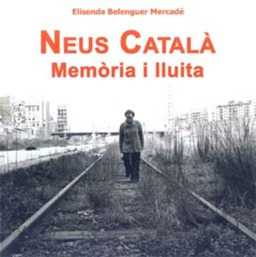 portada neus catala: memoria i lluita