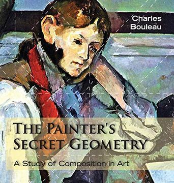 portada The Painter'S Secret Geometry: A Study of Composition in art (en Inglés)