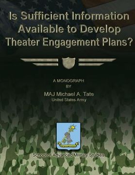 portada Is Sufficient Information Available to Develop Theater Engagement Plans? (en Inglés)