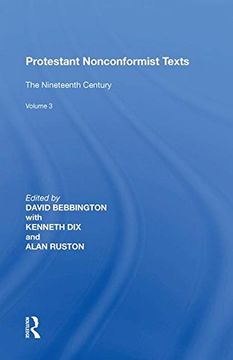 portada Protestant Nonconformist Texts: Volume 3: The Nineteenth Century (en Inglés)