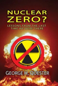 portada Nuclear Zero?: Lessons from the Last Time We Were There (en Inglés)