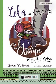 portada Lola la Ratona y Juanpe el Elefante