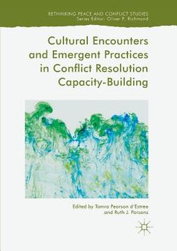 portada Cultural Encounters and Emergent Practices in Conflict Resolution Capacity-Building
