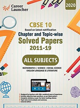 portada Cbse Class x 2020 - Chapter and Topic-Wise Solved Papers 2011-2019: Mathematics | Science | Social Science | English - Double Colour Matter (en Inglés)
