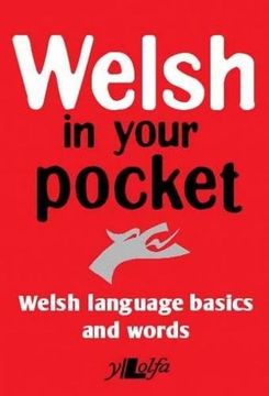 portada Welsh in Your Pocket: Welsh Language Basics and Words