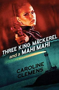 portada Three King Mackerel and a Mahi Mahi (en Inglés)