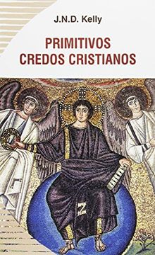 portada Primitivos Credos Cristianos (in Spanish)