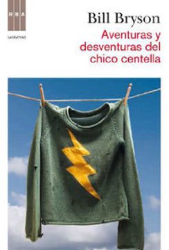 portada Aventuras y desventuras del chico centel (NARRATIVAS) (in Spanish)