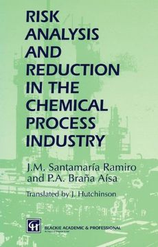 portada Risk Analysis and Reduction in the Chemical Process Industry
