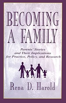portada Becoming a Family: Parents' Stories and Their Implications for Practice, Policy, and Research (in English)