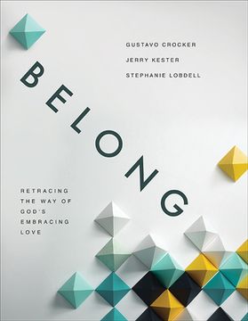 portada Belong: Retracing the way of God'S Embracing Love (in English)