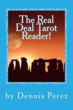 portada The Real Deal Tarot Reader!: You Can Learn the Tarot!