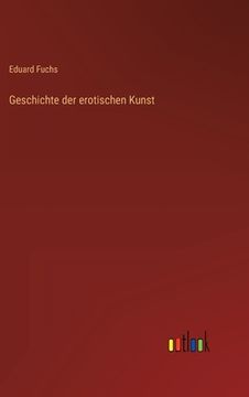 portada Geschichte der erotischen Kunst (en Alemán)