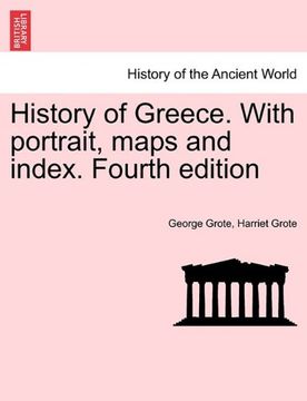 portada history of greece. with portrait, maps and index. fourth edition. vol. xi, second edition (en Inglés)