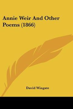 portada annie weir and other poems (1866) (in English)