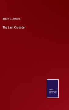 portada The Last Crusader (en Inglés)