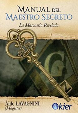 portada Manual del Maestro Secreto: La Masonería Revelada (in Spanish)