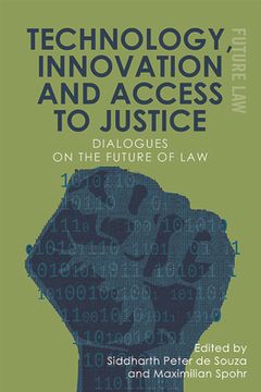 portada Technology, Innovation and Access to Justice: Dialogues on the Future of law (en Inglés)