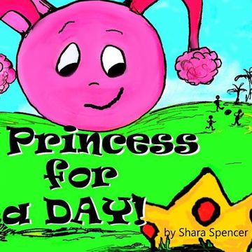 portada Princess for a day (en Inglés)