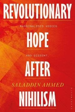 portada Revolutionary Hope After Nihilism: Marginalized Voices and Dissent (in English)