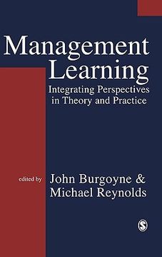portada management learning: integrating perspectives in theory and practice (in English)