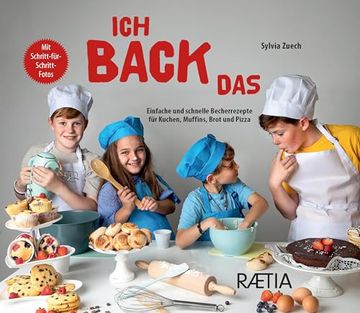 portada Ich Back Das: Einfache und Schnelle Becherrezepte für Kuchen, Muffins, Brot und Pizza (en Alemán)