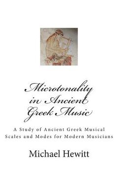 portada Microtonality in Ancient Greek Music (en Inglés)
