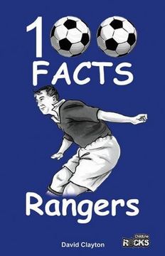 portada Rangers FC - 100 Facts