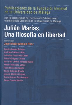 portada Julián Marías: Una Filosofía en Libertad (Coediciones) (in Spanish)