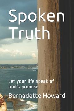 portada Spoken Truth: Let your life speak of God's promise (en Inglés)