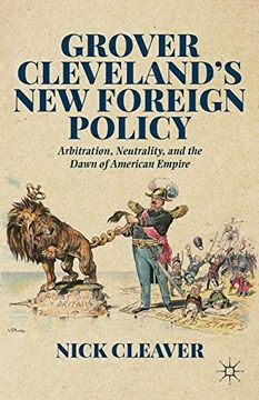 portada Grover Cleveland's New Foreign Policy