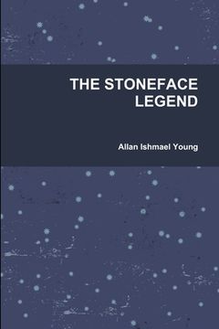 portada The Stoneface Legend (en Inglés)