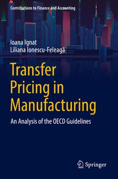 portada Transfer Pricing in Manufacturing: An Analysis of the OECD Guidelines (en Inglés)