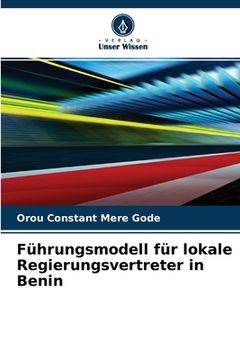 portada Führungsmodell für lokale Regierungsvertreter in Benin (in German)
