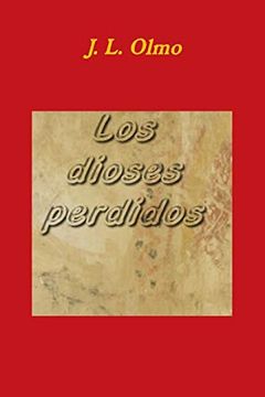 portada Los Dioses Perdidos (in Spanish)