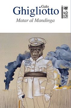 portada Matar al Mandinga (in Spanish)